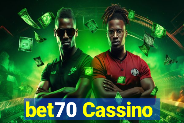 bet70 Cassino